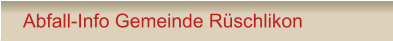 Abfall-Info Gemeinde Rüschlikon